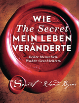 Wie The Secret mein Leben veränderte - Rhonda Byrne