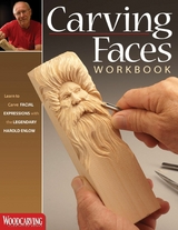 Carving Faces Workbook -  Harold Enlow