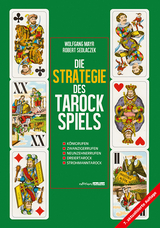 Die Strategie des Tarockspiels - Mayr, Wolfgang; Sedlaczek, Robert