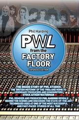 PWL: From The Factory Floor - Phil Harding