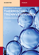 Thermische Trennverfahren - Burkhard Lohrengel