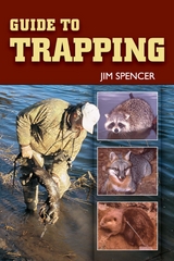 Guide to Trapping -  Jim Spencer