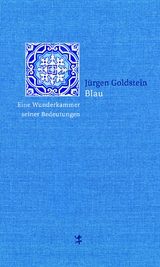 Blau - Jürgen Goldstein