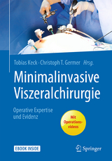 Minimalinvasive Viszeralchirurgie - 