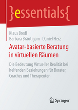 Avatar-basierte Beratung in virtuellen Räumen - Klaus Bredl, Barbara Bräutigam, Daniel Herz