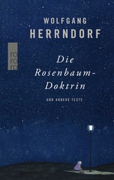 Die Rosenbaum-Doktrin - Wolfgang Herrndorf