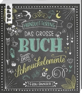 Handlettering. Das große Buch der Schmuckelemente -  Frau Annika