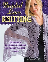 Beaded Lace Knitting -  Anniken Allis