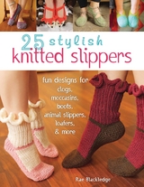 25 Stylish Knitted Slippers -  Rae Blackledge