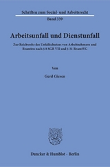 Arbeitsunfall und Dienstunfall. - Gerd Giesen