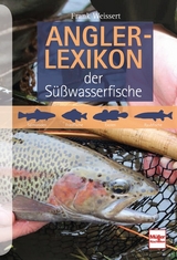 Anglerlexikon der Süßwasserfische - Weissert, Frank