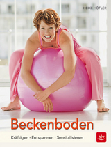 Beckenboden - Höfler, Heike