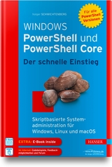 Windows PowerShell und PowerShell Core - Der schnelle Einstieg - Holger Schwichtenberg