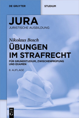 Übungen im Strafrecht - Nikolaus Bosch