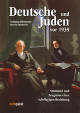 Deutsche und Juden vor 1939 - Wolfgang Effenberger, Reuven Moskovitz