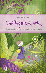 Der Tagesrucksack - Eva Mutscher