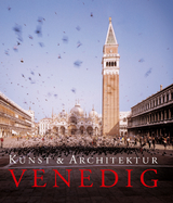 Kunst und Architektur: Venedig - Marion Kaminski