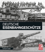 Deutsche Eisenbahngeschütze - Taube, Gerhard