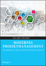 Modernes Projektmanagement - Holger Timinger