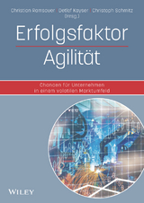 Erfolgsfaktor Agilität - 