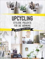 Upcycling - Sonia Lucano, Frédéric Lucano