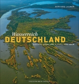 Wasserreich Deutschland - Gerhard Launer, Henning Aubel