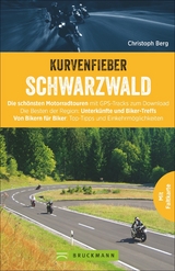 Kurvenfieber Schwarzwald - Christoph Berg