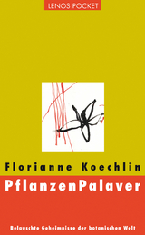 PflanzenPalaver - Koechlin, Florianne