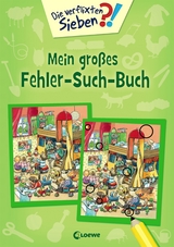 Die verflixten Sieben - Mein großes Fehler-Such-Buch