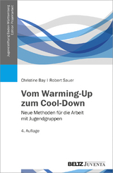 Vom Warming-Up zum Cool-Down - Christine Bay, Robert Sauer