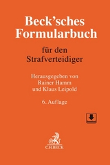 Beck'sches Formularbuch für den Strafverteidiger - Hamm, Rainer; Leipold, Klaus