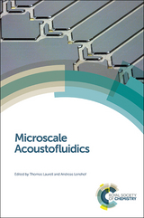 Microscale Acoustofluidics - 