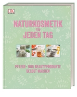 Naturkosmetik für jeden Tag