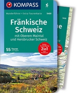 KOMPASS Wanderführer Fränkische Schweiz mit Oberem Maintal und Hersbrucker Schweiz - Lisa Aigner