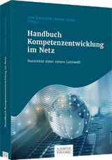 Handbuch Kompetenzentwicklung im Netz - John Erpenbeck, Werner Sauter