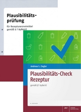 Plausibilitäts-Check Rezeptur mit Plausibilitätsprüfungs-Block - Ziegler, Andreas S.