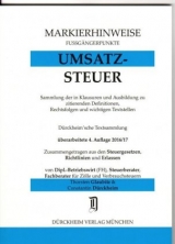 UMSATZSTEUERRECHT Markierhinweise/Fußgängerpunkte für das Steuerberaterexamen Nr. 975 (2016/2017): Dürckheim'sche Markierhinweise - Glaubitz, Thorsten; Dürckheim, Constantin