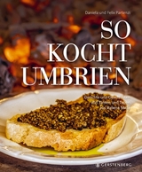 So kocht Umbrien - Daniela und Felix Partenzi