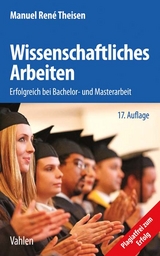 Wissenschaftliches Arbeiten - Theisen, Manuel René