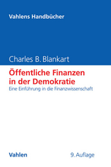 Öffentliche Finanzen in der Demokratie - Charles B. Blankart