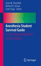 Anesthesia Student Survival Guide - 