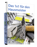 Das 1x1 für den Hausmeister - 