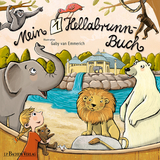 Mein 1. Hellabrunn-Buch - Gaby van Emmerich