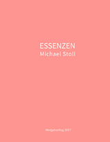 ESSENZEN - Michael Stoll