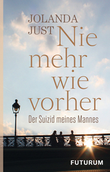 Nie mehr wie vorher - Jolanda Just