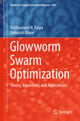 Glowworm Swarm Optimization - Krishnanand N. Kaipa, Debasish Ghose