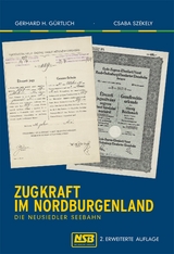 Zugkraft  im Nordburgenland - Gürtlich, Gerhard H.; Székely, Csaba