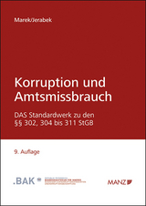 Korruption und Amtsmissbrauch - Marek, Eva; Jerabek, Robert