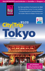 Reise Know-How Reiseführer Tokyo mit Yokohama (CityTrip PLUS) - Lutterjohann, Martin