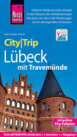 Reise Know-How CityTrip Lübeck mit Travemünde - Hans-Jürgen Fründt